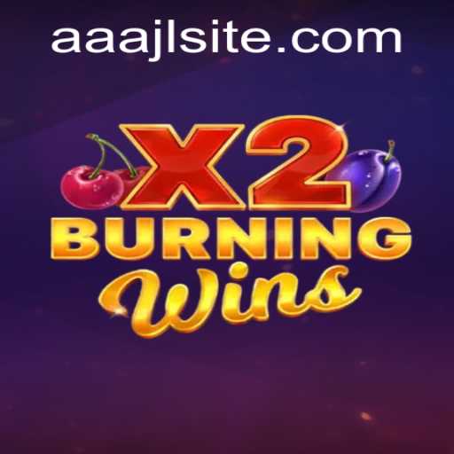 Exploring the Exciting World of BurningWinsX2